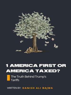 cover image of 1 America First or America Taxed
